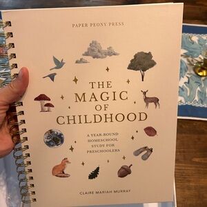 The Magic of Childhood Preschool Curriculum
